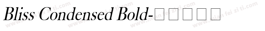 Bliss Condensed Bold字体转换